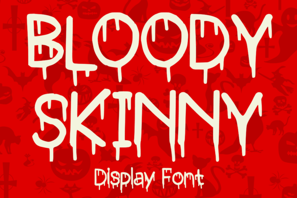 Bloody Skinny: A Creative Display Font for Bold Brand Identity