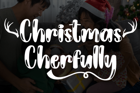 Christmas Cherfully: The Quirky Display Typeface for Festive Campaigns