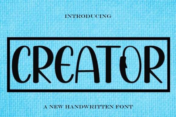 Creator: The Handwritten Typeface That Elevates Modern Branding