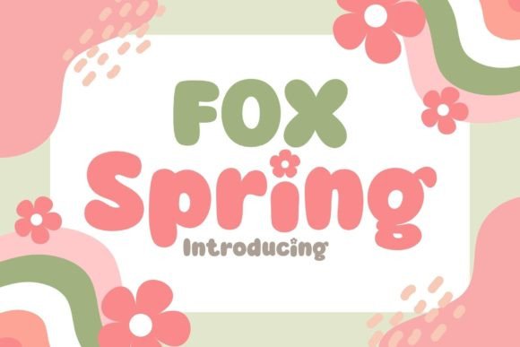 Fox Spring: A Playful Display Typeface for Modern Editorial Design