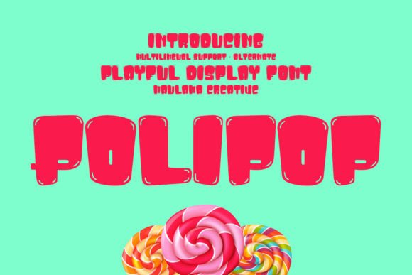 Polipop Display Font Review: Boosting Campaign Visuals