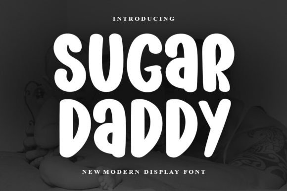 Sugar Daddy: A Refined Display Font for Editorial Design