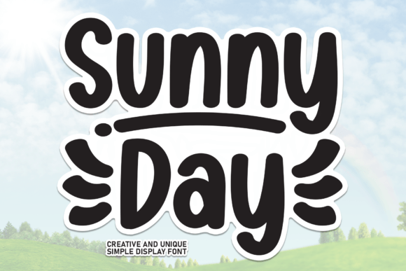 Sunny Day: The Display Typeface for Brighter Digital Campaigns
